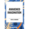 Awakened Imagination - Paperback