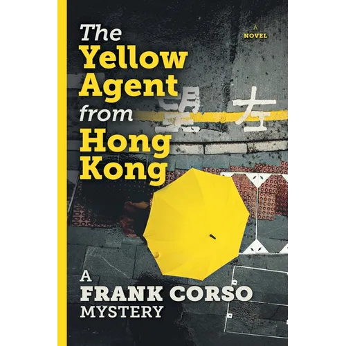 The Yellow Agent from Hong Kong - Paperback