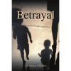 Betrayal: My Journey through South Africa - Paperback