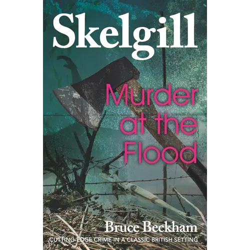 Murder at the Flood: Inspector Skelgill Investigates - Paperback