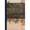 Carolina and North-Western Ry. Home Enterprise Developed by Home Talent and Home Money - Paperback
