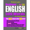 Preston Lee's Beginner English 500 Words For Danish Speakers (British Version) - Paperback