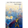 All The Sad Angels - Paperback