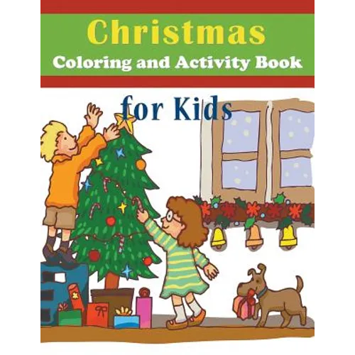 Christmas Coloring and Activity Book for Kids - Paperback