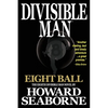 Divisible Man - Eight Ball - Paperback