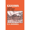 Kaaawa: A Novel about Hawaii in the 1850s - Paperback
