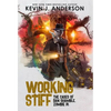 Working Stiff: Dan Shamble, Zombie P.I. - Hardcover