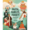 Faith, Fables, Fooey!: An Irreverent Look at Organized Religion - Paperback