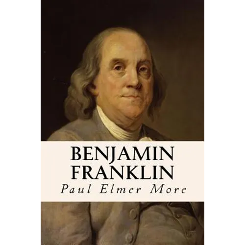 Benjamin Franklin - Paperback