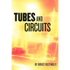 Tubes and Circuits - Paperback