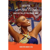 Get Out Of SURVIVAL MODE And Live The Life You Really Want - Paperback