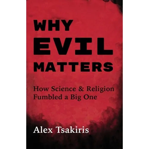 Why Evil Matters - Paperback