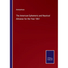 The American Ephemeris and Nautical Almanac for the Year 1861 - Paperback