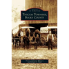 Tinicum Township, Bucks County - Hardcover