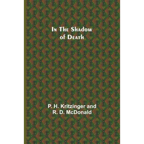 In the Shadow of Death - Paperback