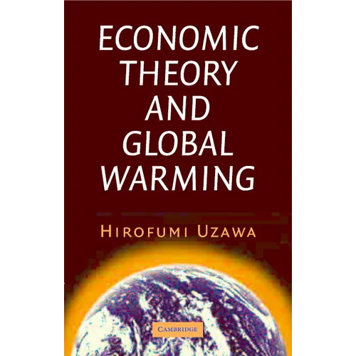Economic Theory and Global Warming - Hardcover