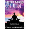 Meditation Guide: A Step by Step Guide on How to Meditate: A Compilation to Great Meditation - Paperback