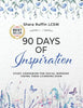 90 Days of Inspiration: Study Companion for Social Workers Taking Their Licensing Exams - Paperback