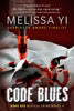 Code Blues: A Hope Sze Medical Thriller - Paperback