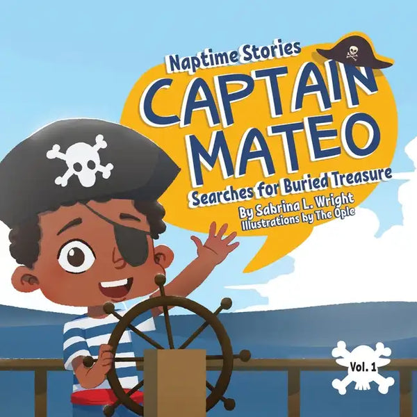 Naptime Stories: Captain Mateo Searches for Buried Treasure - Paperback