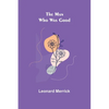 The Man Who Was Good - Paperback