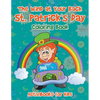 The Wind at Your Back St. Patrick's Day Coloring Book - Paperback