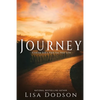 Journey: Finding God's Path For Your Life - Paperback