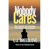 Nobody Cares - Paperback