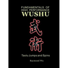 Fundamentals of High Performance Wushu: Taolu Jumps and Spins - Paperback