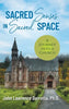 Sacred Senses in Sacred Space: A Journey into a Church - Hardcover