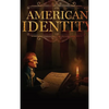 American Identity - Hardcover