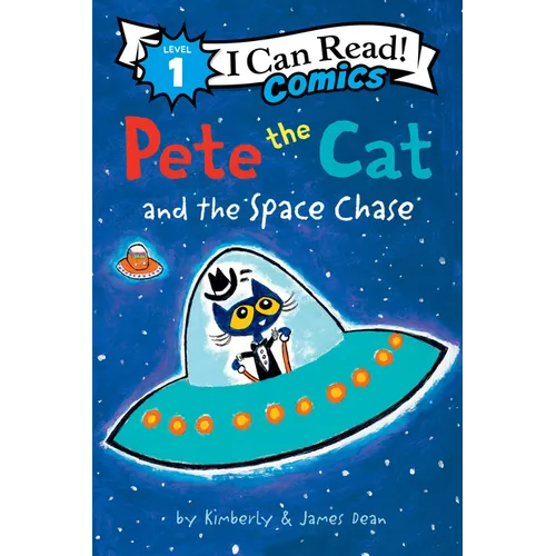 Pete the Cat and the Space Chase - Paperback