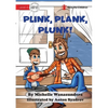 Plink, Plank, Plunk - Paperback