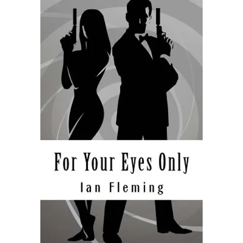 For Your Eyes Only - Paperback