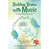Building Brains with Music - Paperback