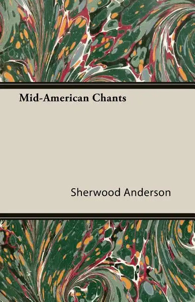 Mid-American Chants - Paperback