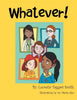Whatever! - Paperback