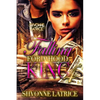 Falling for a Hood King 4 - Paperback