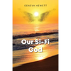 Our Si-Fi God - Paperback