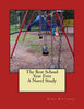 The Best School Year Ever A Novel Study - Paperback