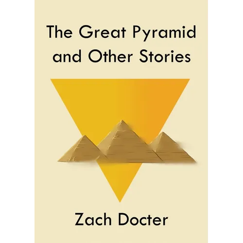 The Great Pyramid and Other Stories - Paperback