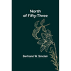 North of Fifty-Three - Paperback