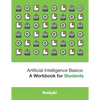 Artificial Intelligence Basics: a Workbook for Students - Paperback