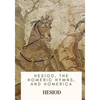 Hesiod, the Homeric Hymns, and Homerica - Paperback