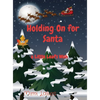 Holding On for Santa: a Little Leaf's Wish - Hardcover