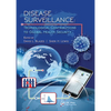 Disease Surveillance: Technological Contributions to Global Health Security - Paperback