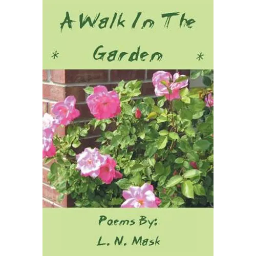 A Walk in the Garden - Paperback