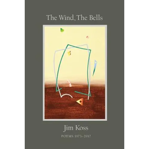 The Wind, The Bells - Paperback