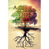 A Book of Life: Voices of Love, Life and Death Volume III For your Spirit, Heart and Mind - Paperback