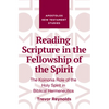 Reading Scripture in the Fellowship of the Spirit - Hardcover